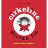 shop Cirkeline bliver til - Papbog af  - online shopping tilbud rabat hos shoppetur.dk