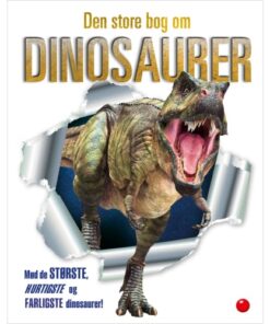 shop Den store bog om dinosaurer - Indbundet af  - online shopping tilbud rabat hos shoppetur.dk