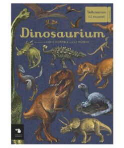 shop Dinosaurium - Velkommen til museet - Hardback af  - online shopping tilbud rabat hos shoppetur.dk