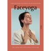 shop Faceyoga - Slow aging med enkle øvelser til dit ansigt - Indbundet af  - online shopping tilbud rabat hos shoppetur.dk