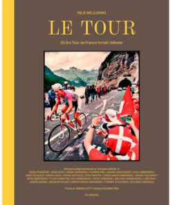 shop Le Tour -	20 års Tour de France fortalt i billeder - Indbundet af  - online shopping tilbud rabat hos shoppetur.dk
