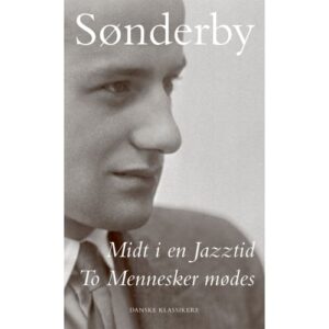 shop Midt i en Jazztid & To mennesker mødes - Indbundet af  - online shopping tilbud rabat hos shoppetur.dk