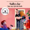 shop Sallys far har styr på det hele - Familiekalender 2023 af  - online shopping tilbud rabat hos shoppetur.dk
