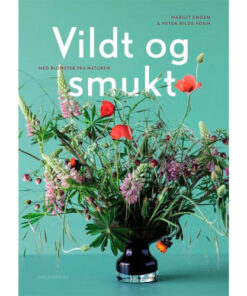 shop Vildt og smukt med blomster fra naturen - Indbundet af  - online shopping tilbud rabat hos shoppetur.dk