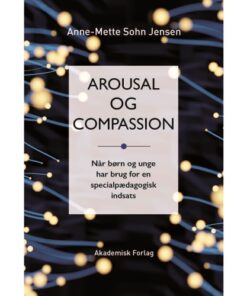 shop Arousal og compassion - Hæftet af  - online shopping tilbud rabat hos shoppetur.dk