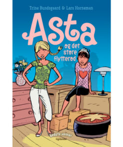 shop Asta og det store flytterod - Bedste venner 1 - Indbundet af  - online shopping tilbud rabat hos shoppetur.dk