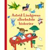 shop Astrid Lindgrens allerbedste historier - Indbundet af  - online shopping tilbud rabat hos shoppetur.dk