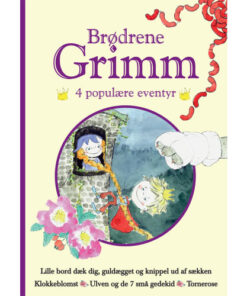shop Brødrene Grimm - 4 populære eventyr - III - Indbundet af  - online shopping tilbud rabat hos shoppetur.dk