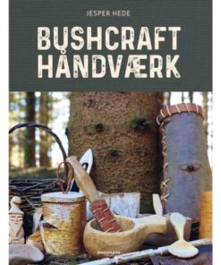 shop Bushcrafthåndværk - Indbundet af  - online shopping tilbud rabat hos shoppetur.dk