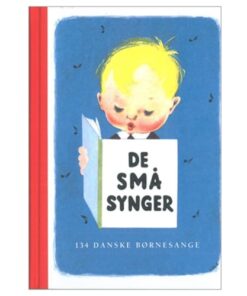 shop De små synger - 134 børnesange for de mindste - Indbundet af  - online shopping tilbud rabat hos shoppetur.dk
