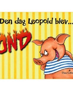 shop Den dag Leopold blev ond - Leopold 1 - Indbundet af  - online shopping tilbud rabat hos shoppetur.dk
