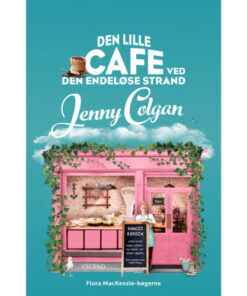 shop Den lille cafe ved den endeløse strand - Flora MacKenzie 2 - Indbundet af  - online shopping tilbud rabat hos shoppetur.dk