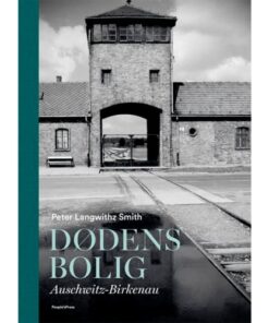 shop Dødens bolig - Auschwitz - Birkenau - Indbundet af  - online shopping tilbud rabat hos shoppetur.dk