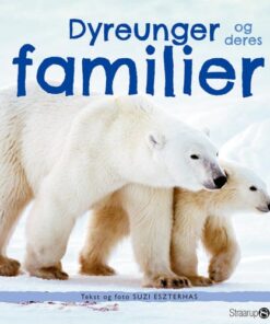 shop Dyreunger og deres familier - Hardback af  - online shopping tilbud rabat hos shoppetur.dk