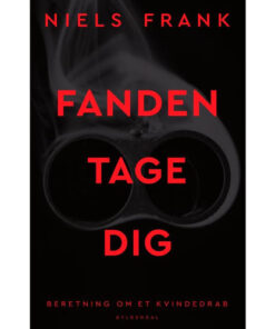 shop Fanden tage dig - Beretning om et kvindedrab - Hæftet af  - online shopping tilbud rabat hos shoppetur.dk