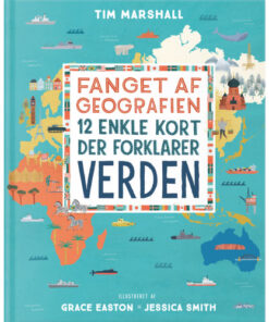 shop Fanget af geografien - Illustreret - Hardback af  - online shopping tilbud rabat hos shoppetur.dk