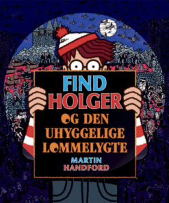 shop Find Holger - og den uhyggelige lommelygte - Indbundet af  - online shopping tilbud rabat hos shoppetur.dk