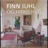 shop Finn Juhl og hans hus - Hardback af  - online shopping tilbud rabat hos shoppetur.dk