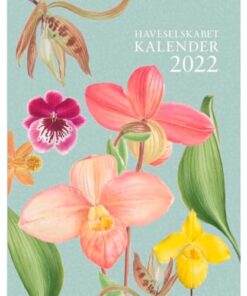 shop Haveselskabet - Kalender 2022 - Indbundet af  - online shopping tilbud rabat hos shoppetur.dk