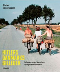 shop Hitlers Danmarksbilleder - Indbundet af  - online shopping tilbud rabat hos shoppetur.dk