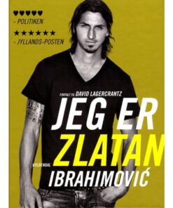 shop Jeg er Zlatan Ibrahimovic - Min egen historie - Hardback af  - online shopping tilbud rabat hos shoppetur.dk