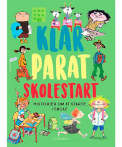 shop Klar parat skolestart - Historier om at starte i skole - Indbundet af  - online shopping tilbud rabat hos shoppetur.dk
