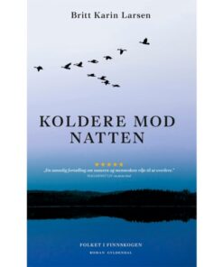 shop Koldere mod natten - Folkene i Finnskogen 7 - Hæftet af  - online shopping tilbud rabat hos shoppetur.dk