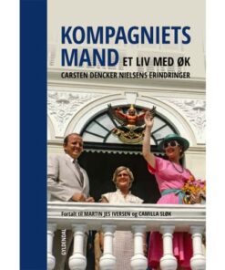 shop Kompagniets mand - Et liv med ØK - Hæftet af  - online shopping tilbud rabat hos shoppetur.dk