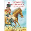 shop Kongen af Sydspanien - Og hele balladen - Hardback af  - online shopping tilbud rabat hos shoppetur.dk