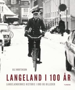 shop Langeland i 100 år - Hardback af  - online shopping tilbud rabat hos shoppetur.dk