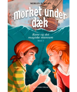 shop Mørket under dæk - Rane og det magiske museum 3 - Hardback af  - online shopping tilbud rabat hos shoppetur.dk