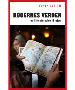 shop Turen går til bøgernes verden - En litteraturguide til rejser - Hæftet af  - online shopping tilbud rabat hos shoppetur.dk