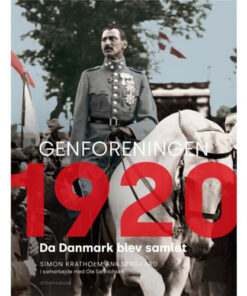 shop Genforeningen 1920 - Da Danmark blev samlet - Indbundet af  - online shopping tilbud rabat hos shoppetur.dk