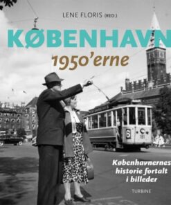 shop København 1950'erne - Hardback af  - online shopping tilbud rabat hos shoppetur.dk