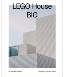 shop LEGO House - BIG - Ny dansk arkitektur 3 - Indbundet af  - online shopping tilbud rabat hos shoppetur.dk