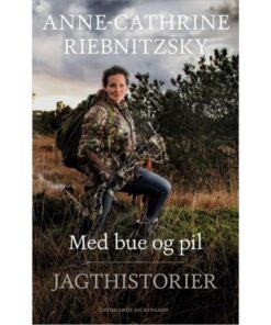 shop Med bue og pil - Jagthistorier - Indbundet af  - online shopping tilbud rabat hos shoppetur.dk