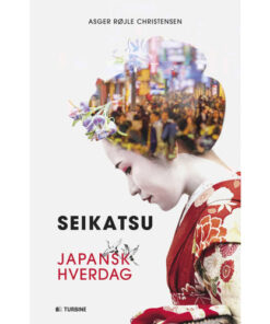 shop Seikatsu - Japansk hverdag - Hæftet af  - online shopping tilbud rabat hos shoppetur.dk