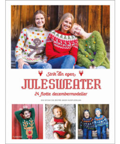 shop Strik din egen julesweater - 24 skønne decembermodeller - Hardback af  - online shopping tilbud rabat hos shoppetur.dk
