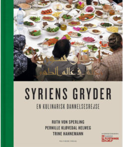 shop Syriens gryder - en kulinarisk dannelserejse - Indbundet af  - online shopping tilbud rabat hos shoppetur.dk
