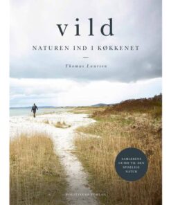 shop Vild - Naturen ind i køkkenet - Indbundet af  - online shopping tilbud rabat hos shoppetur.dk
