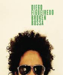 Cd Diego Figueiredo - Broken Bossa online shopping billigt tilbud shoppetur