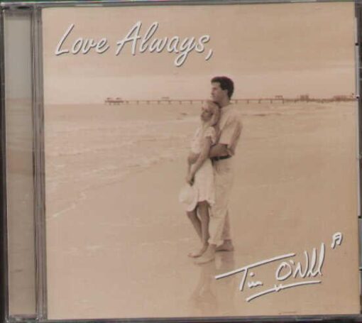 Cd Tim O'Neill - Love Always online shopping billigt tilbud shoppetur