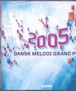 Cd Various Artists - Dansk Melodi Grand Prix 2005 online shopping billigt tilbud shoppetur