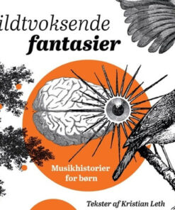 Cd vildtvoksende fantasier - musikhistorier for børn online shopping billigt tilbud shoppetur