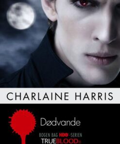 Charlaine Harris - Dødvande online shopping billigt tilbud shoppetur