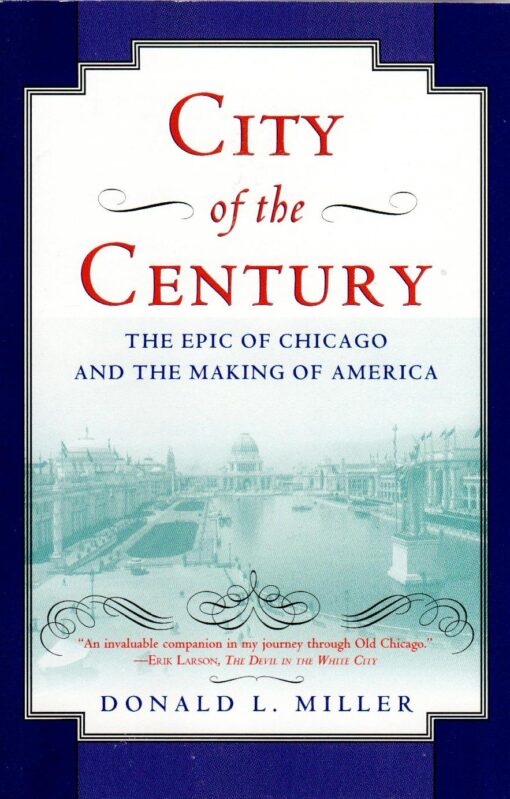 Donald L. Miller - City of the Century online shopping billigt tilbud shoppetur