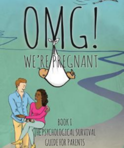 Dr. Paul Peebles - Omg! We're Pregnant (Psychological Survival Guide for Parents