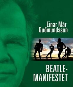 Einar Már Gudmundsson - Beatlemanifestet online shopping billigt tilbud shoppetur