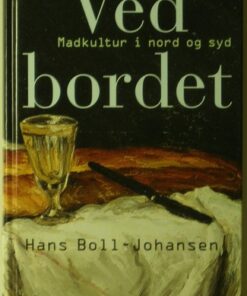 Hans Boll-Johansen - Ved bordet online shopping billigt tilbud shoppetur