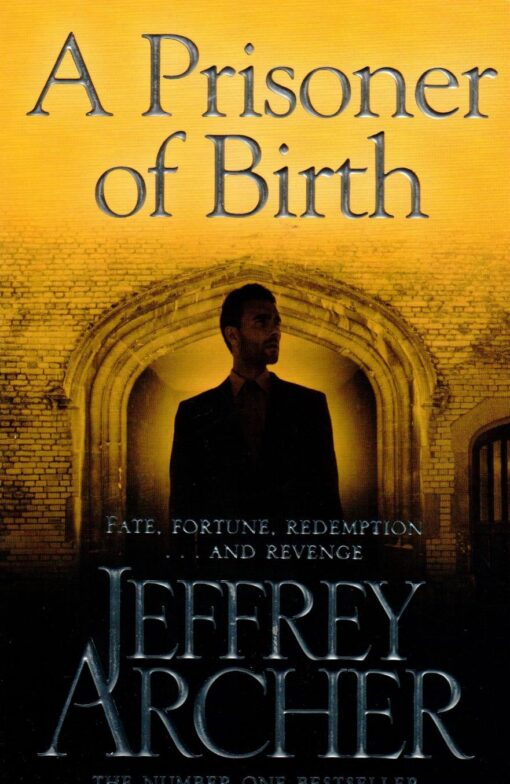 Jeffrey Archer - A Prisoner of Birth online shopping billigt tilbud shoppetur